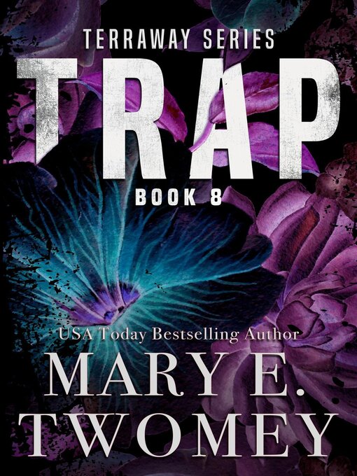 Title details for Trap by Mary E. Twomey - Available
